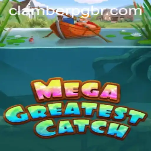 MegaGreatestCatch: A Nova Sensação do ClamberPG.com
